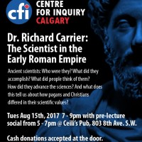 Dr. Richard Carrier – The Scientist in the Early Roman Empire
