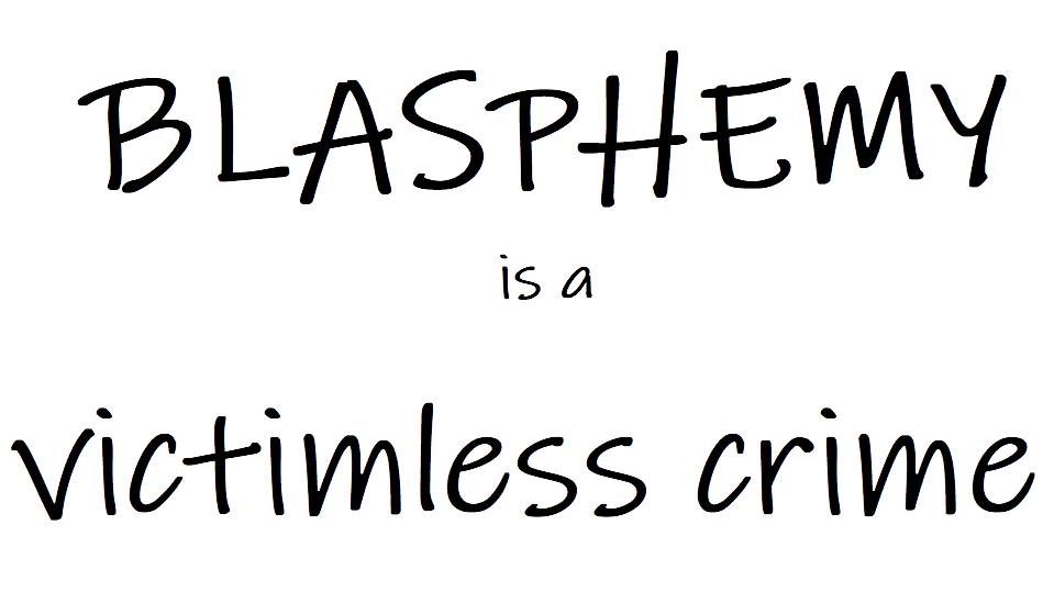 Blasphemy is a victimless crime