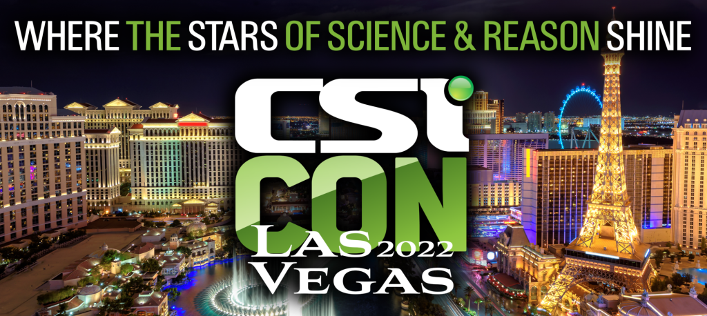 CSICON 2022: Now Is the Time for Skeptics to Shine